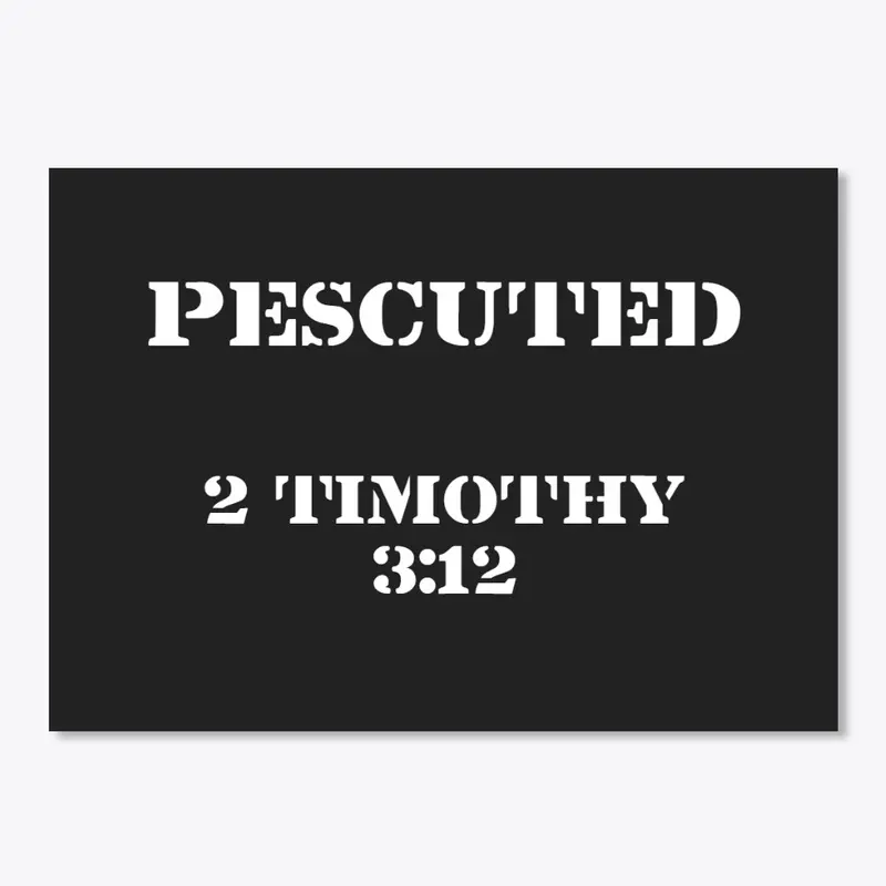 Persecuted